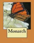 Monarch By Darma J. Canter, Michael S. Canter Cover Image