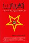 Illuminati: The Cult That Hijacked the World Cover Image