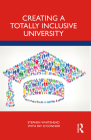 Creating a Totally Inclusive University By Stephen Whitehead, Pat O'Connor Cover Image