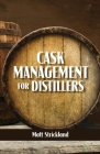 Cask Management for Distillers Cover Image