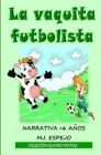 La Vaquita Futbolista Cover Image