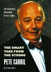 The Smart Take from the Strong: The Basketball Philosophy of Pete Carril Cover Image
