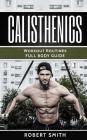 Calisthenics: Workout Routines - Full Body Transformation Guide Cover Image