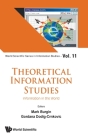 Theoretical Information Studies: Information in the World Cover Image