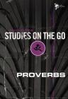Proverbs (Studies on the Go) By David Olshine Cover Image