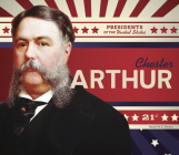 Chester Arthur (Presidents of the United States) Cover Image