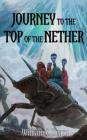 Journey to the Top of the Nether Cover Image
