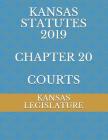 Kansas Statutes 2019 Chapter 20 Courts Cover Image