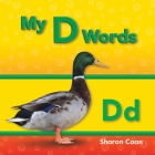My D Words (Phonics) By Sharon Coan Cover Image