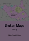 Broken Maps: Poetry By Riak Marial Riak Cover Image