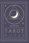 Tarot Notes (Glossy Cover) By Divination Tools Cover Image
