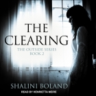 The Clearing (Outside #2) By Henrietta Meire (Read by), Shalini Boland Cover Image