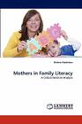 Mothers in Family Literacy By Kirsten Hutchison Cover Image