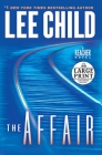 The Affair: A Jack Reacher Novel By Lee Child Cover Image