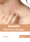 Dermatitis: Clinical Theory and Aspects Cover Image