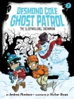 The Sleepwalking Snowman (Desmond Cole Ghost Patrol #7) By Andres Miedoso, Victor Rivas (Illustrator) Cover Image