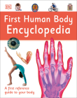First Human Body Encyclopedia (DK First Reference) By DK Cover Image