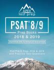 PSAT 8/9 Prep Books 2018 & 2019: PSAT 8/9 Prep 2018 & 2019 and Practice Test Questions By Apex Test Prep Cover Image