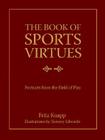 The Book of Sports Virtues: Portraits from the Field of Play Cover Image