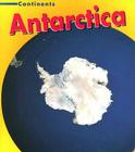 Antarctica By Leila Merrell Foster Cover Image