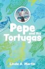 Pepe and the tortugas Cover Image
