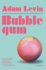 Bubblegum: A Novel Cover Image