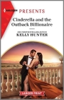 Cinderella and the Outback Billionaire By Kelly Hunter Cover Image