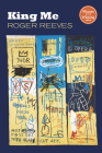 King Me By Roger Reeves Cover Image