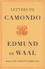 Letters to Camondo By Edmund de Waal Cover Image