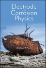Electrode and Corrosion Physics Cover Image