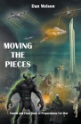 Moving The Pieces By Dan Melson Cover Image