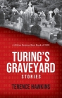 Turing's Graveyard By Terence Hawkins Cover Image