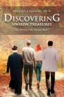 Discovering Unseen Treasures: The Journey Is the Treasure (Book 2) Cover Image