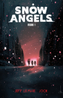 Snow Angels Volume 1 By Jeff Lemire, Jock (Illustrator) Cover Image