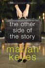 The Other Side of the Story: A Novel By Marian Keyes Cover Image