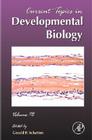 Current Topics in Developmental Biology: Volume 78 Cover Image