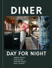 Diner: Day for Night [A Cookbook] Cover Image