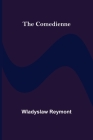 The Comedienne By Wladyslaw Reymont Cover Image