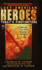 Last American Heroes: LAST AMERICAN HEROES Cover Image