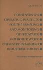 Consensus on Operating Practices for the Sampling and Monitoring of Feedwater and Boiler Water Chemistry in Modern Industrial Boilers (Crtd #81) Cover Image