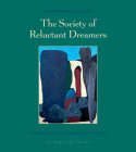 The Society of Reluctant Dreamers Cover Image