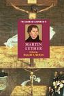 The Cambridge Companion to Martin Luther (Cambridge Companions to Religion) By Donald K. McKim (Editor) Cover Image