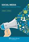 Social Media: Legal Risk & Corporate Policy By Cohen, Adam I. Cohen Cover Image