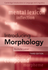 Introducing Morphology (Cambridge Introductions to Language and Linguistics) Cover Image