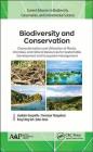 Biodiversity and Conservation: Characterization and Utilization of Plants, Microbes and Natural Resources for Sustainable Development and Ecosystem M By Jeyabalan Sangeetha (Editor), Devarajan Thangadurai (Editor), Goh Hong Ching (Editor) Cover Image