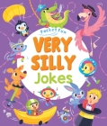 Pocket Fun: Very Silly Jokes By Gabriele Tafuni (Illustrator), Sally Lindley, Joe Fullman Cover Image