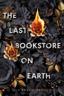 The Last Bookstore on Earth Cover Image