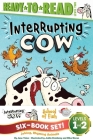 Joking, Rhyming Animals Ready-to-Read Value Pack: Interrupting Cow; Interrupting Cow and the Chicken Crossing the Road; School of Fish; Friendship on the High Seas; Racing the Waves; Rocking the Tide By Jane Yolen, Joëlle Dreidemy (Illustrator), Mike Moran (Illustrator) Cover Image