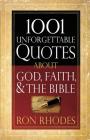 1001 Unforgettable Quotes About God, Faith, and the Bible Cover Image