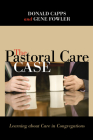 The Pastoral Care Case Cover Image
